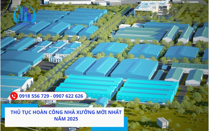 Thủ tục hoàn công nhà xưởng
