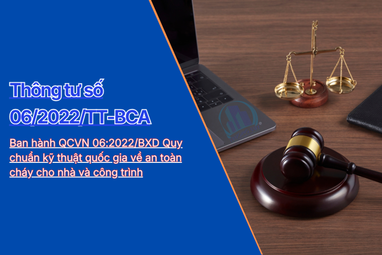 Thông tư 06/2022/TT-BXD - QCVN 06:2022/BXD an toàn cháy cho nhà và công trình