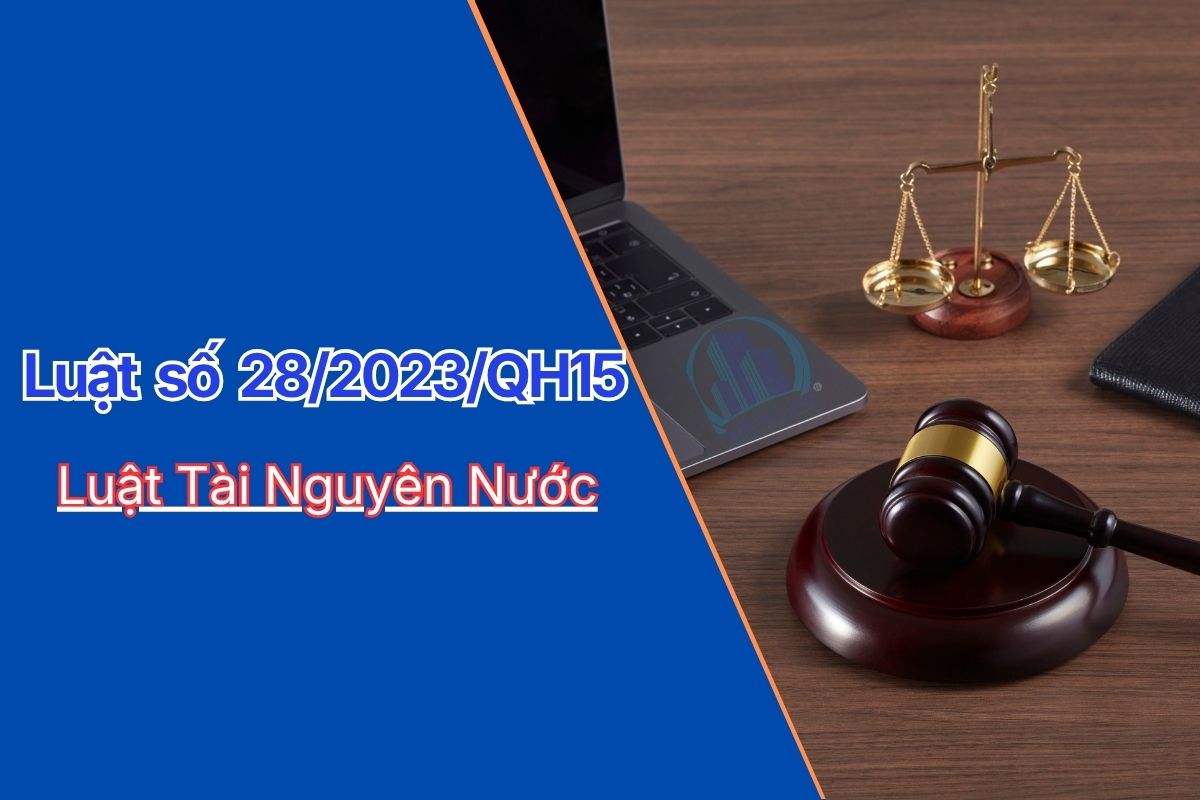 Luật Tài Nguyên Nước 28/2023/QH15