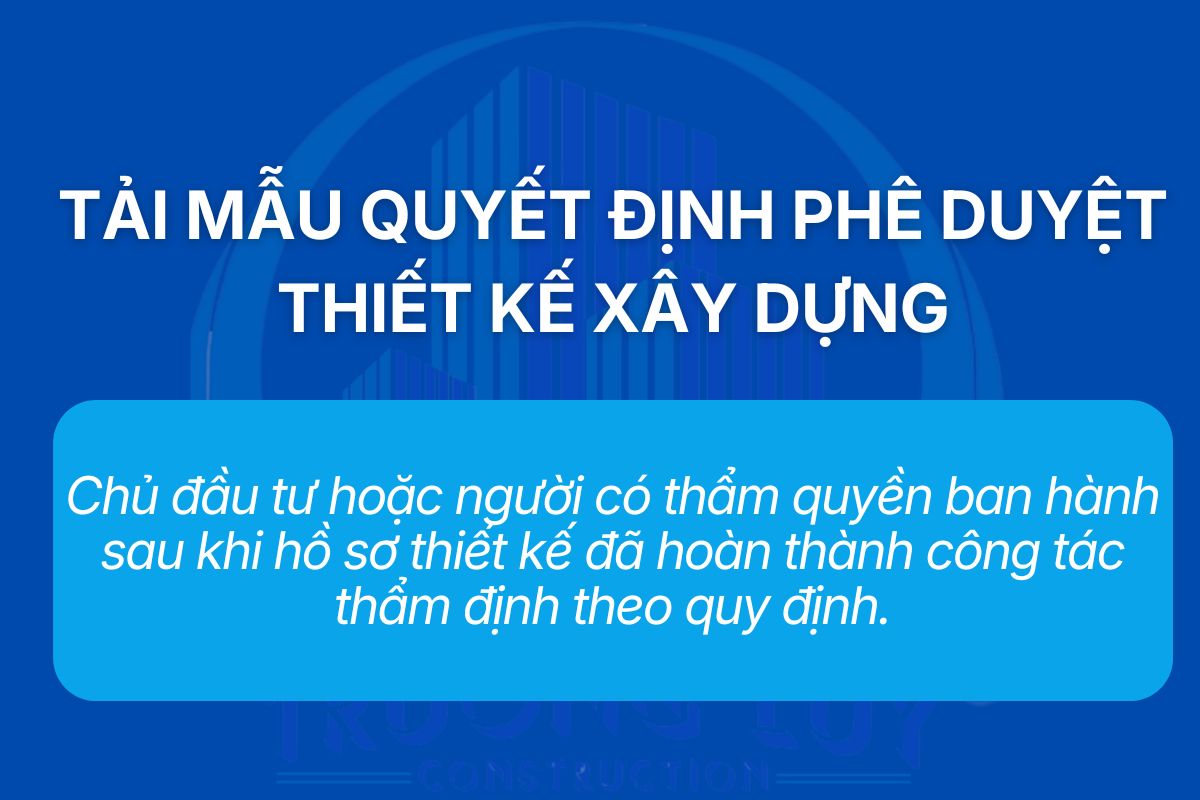 Mẫu quyết định phê duyệt thiết kế xây dựng