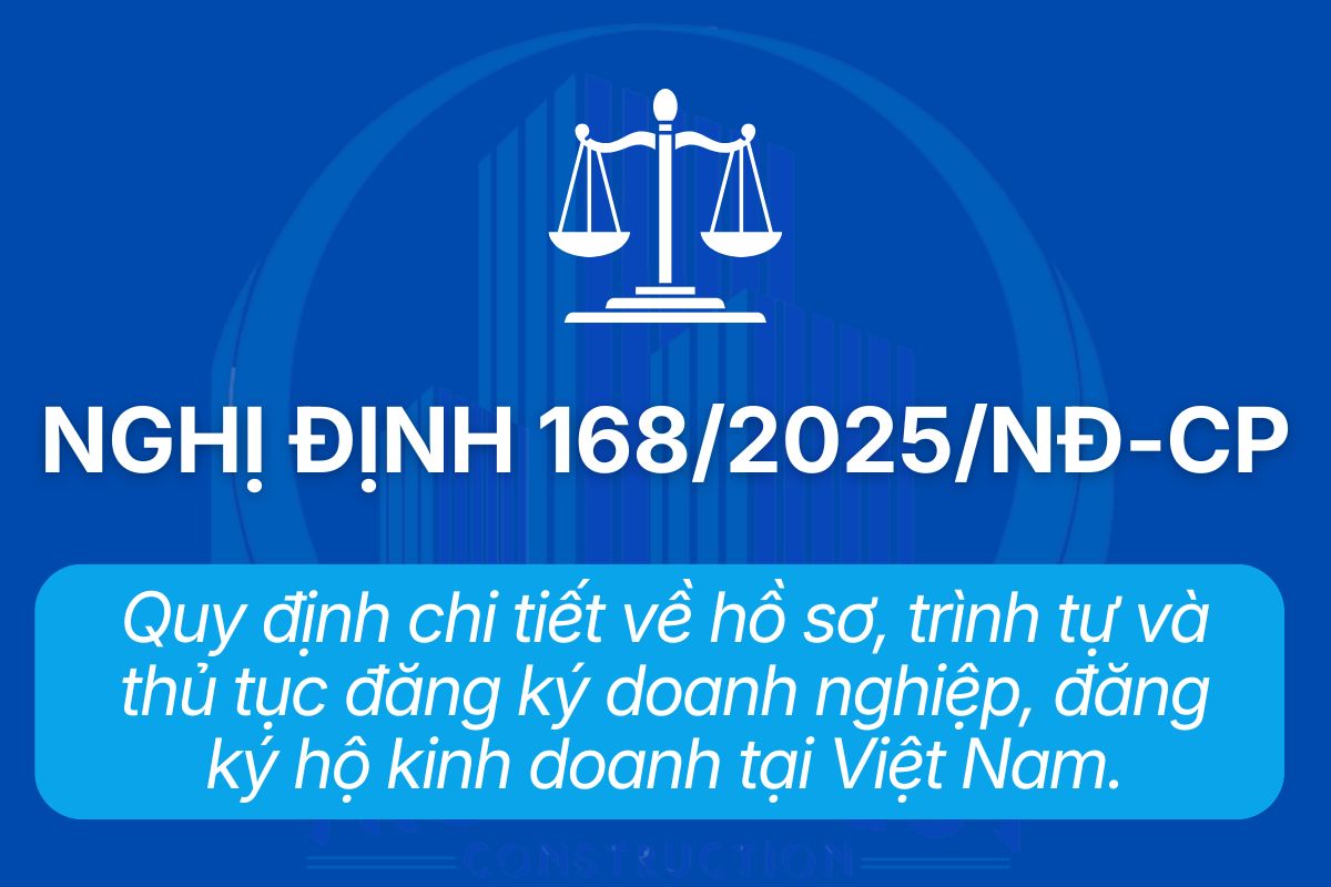 Nghị định 168/2025/NĐ-CP