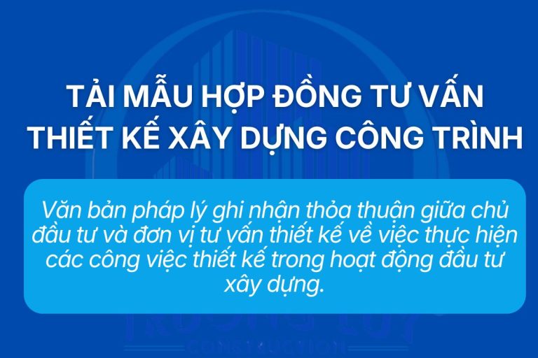 Tải mẫu hợp đồng tư vấn thiết kế xây dựng công trình